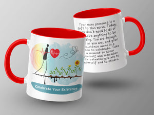 Celebrate Your Existence Motivational Mug product