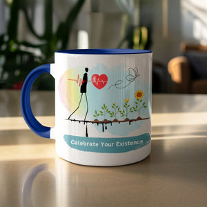 Celebrate Your Existence Inspirational Mug product