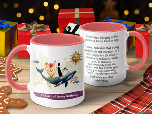 The Art of Doing Nothing Motivational Mug product