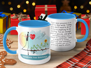 Celebrate Your Existence Inspirational Mug product type